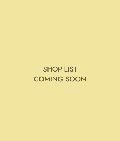SHOP LIST COMING SOON